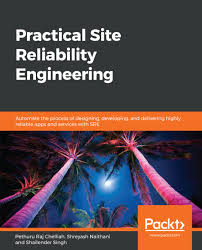 "Site Reliability Engineering
